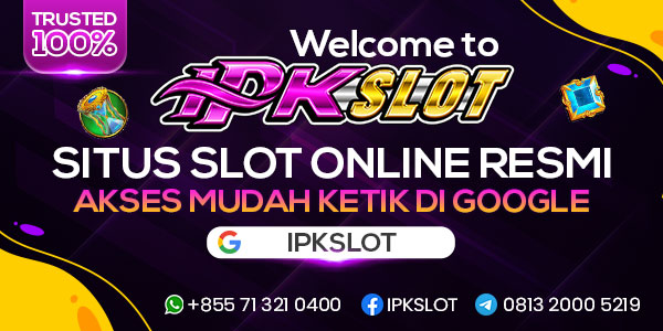 Daftar Slot Online Gacor, Situs Slot Online Resmi - IPKSLOT